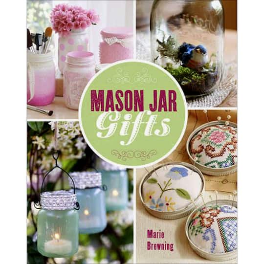 Lark Books Mason Jar Gifts Book